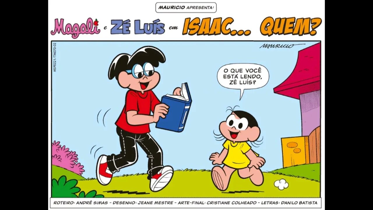 Magali&Zé Luís em-Isaac...quem? | Gibis do Rapha 2