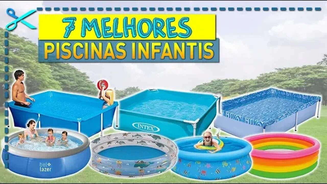 🏆 7 Melhores Piscinas Infantis Infláveis e Armação