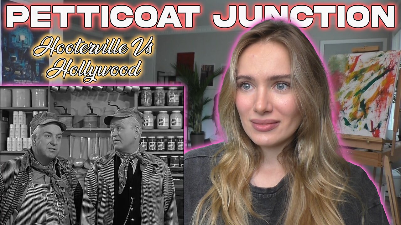 Petticoat Junction Ep 18-Hooterville vs Hollywoood!! Russian Girl First Time Watching!!