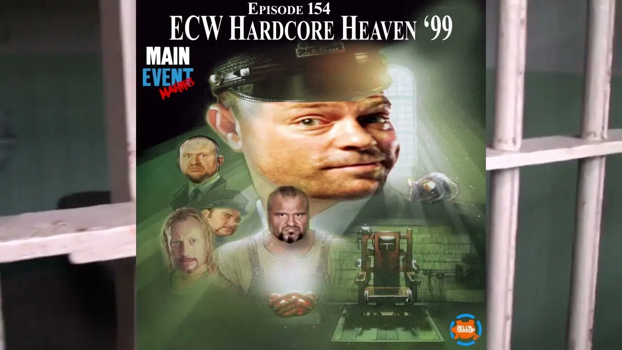 Episode 154: ECW Hardcore Heaven '99