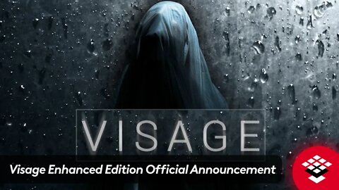 Visage Enhanced Edition - Official Announcement Trailer