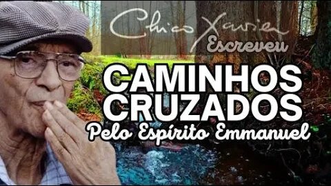 ✅CAMINHOS CRUZADOS