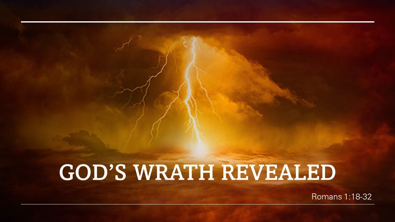 God's Wrath Revealed