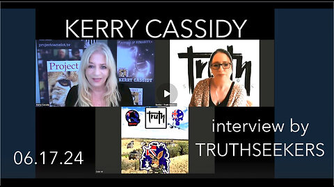 KERRY CASSIDY INTERVIEWED BY TRUTHSEEKERS