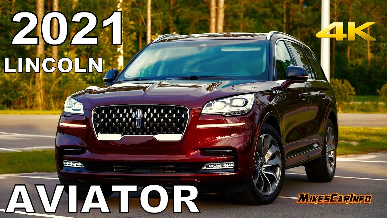 2021 Lincoln Aviator Grand Touring AWD Plug-in Hybrid - Ultimate In-Depth Look in 4K