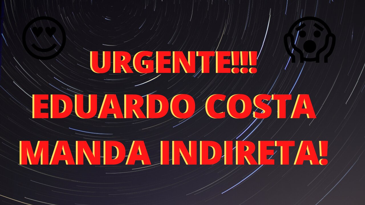 🔴 🔴 Eduardo Costa manda indireta!!!