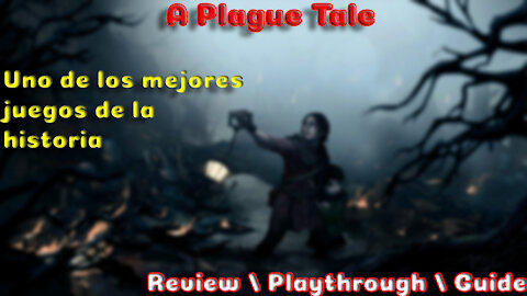 A Plague Tale - EP 1 Trauma 4 life