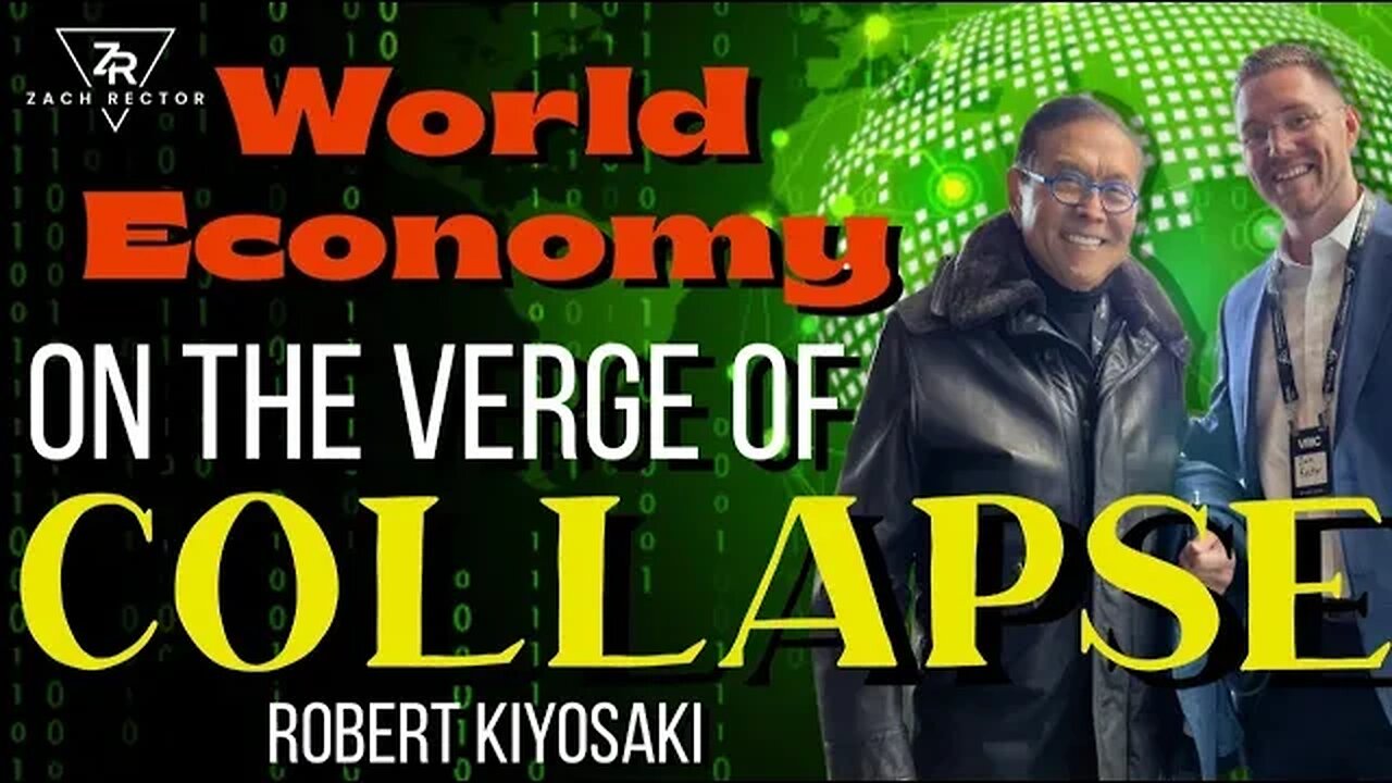 World Economy On Verge Of Collapse Robert Kiyosaki #collapse #wealth #investing