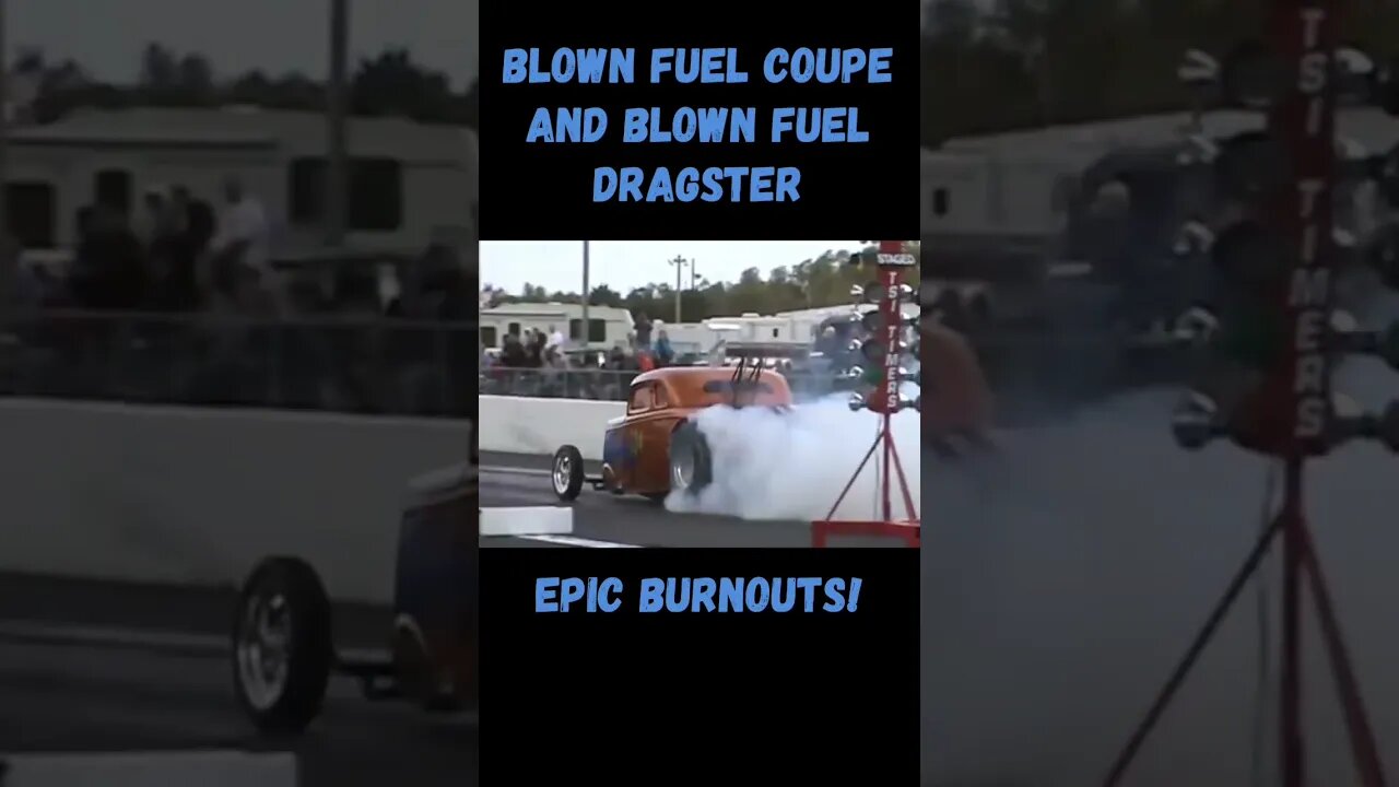 Blown Fuel Coupe and Blown Fuel Dragster Smoke Show Burnouts! #shorts