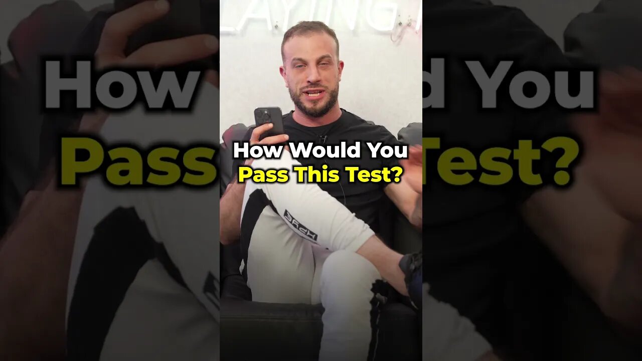 How Would You Pass This Massive Shit Test?