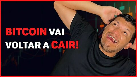 BITCOIN VAI VOLTAR A CAIR!