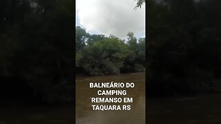 BALNEÁRIO DO RIO DOS SINOS NO CAMPING REMANSO EM TAQUARA RS #camping #acampamento #tendeuecoisarada