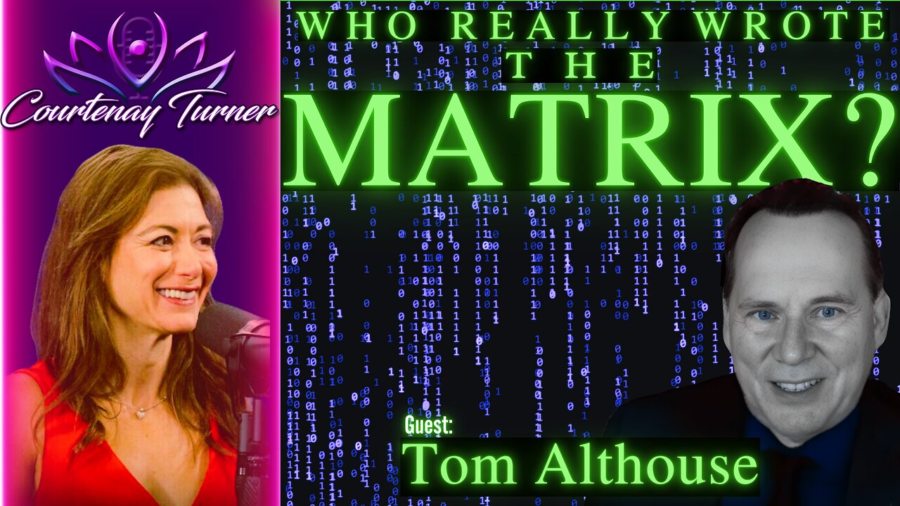 Ep:425: Who Really Wrote The Matrix? w/ Thomas Althouse | The Courtenay Turner Podcast