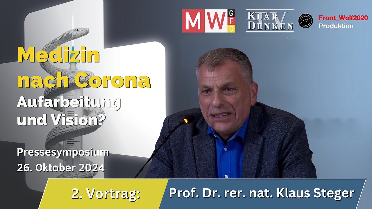 🔵⚡️2ter Vortrag: Prof. Dr. rer. nat. Klaus Steger auf dem Pressesymposium MWGFD am 26.10.2024