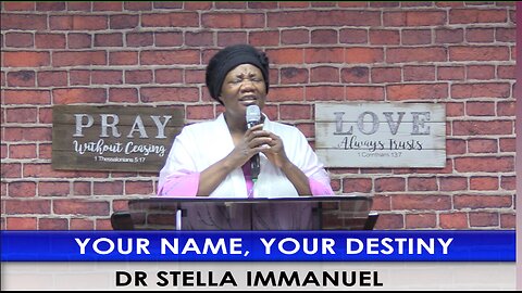 Your Name, Your Destiny. Dr Stella Immanuel. Bilingual: English & Spanish