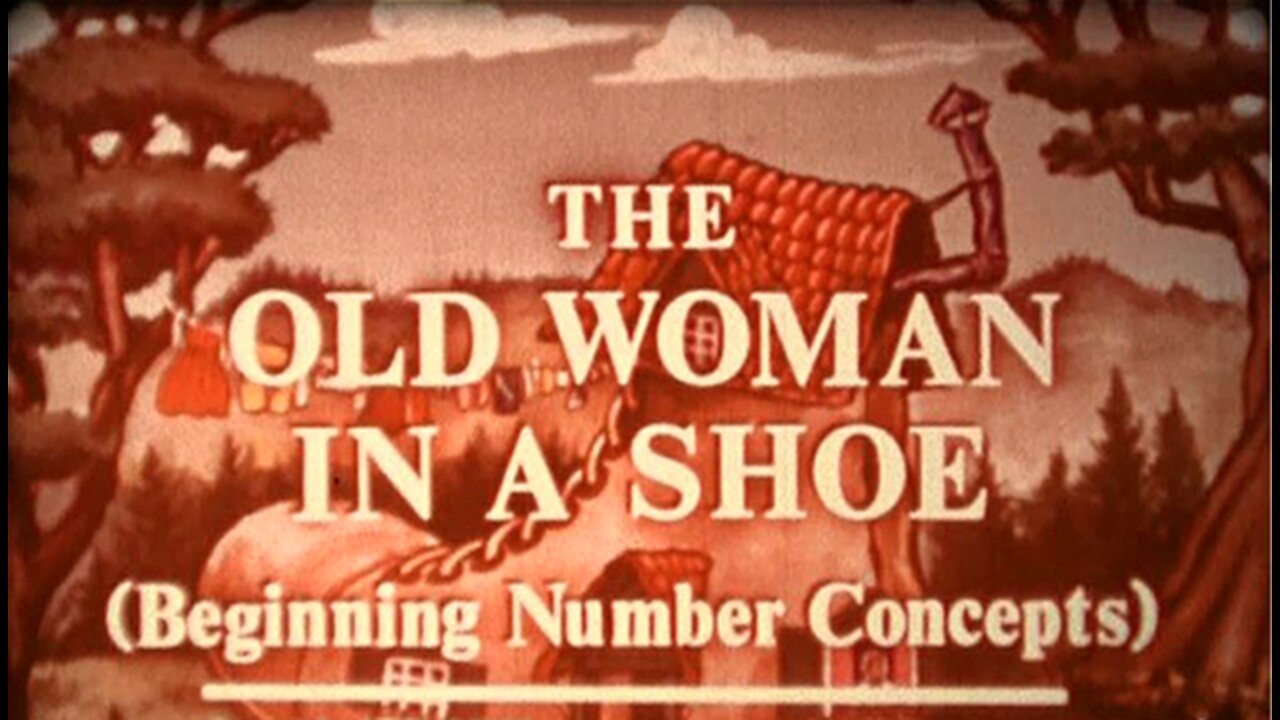 The Old Woman in a Shoe - Beginning Number Concepts (HD)