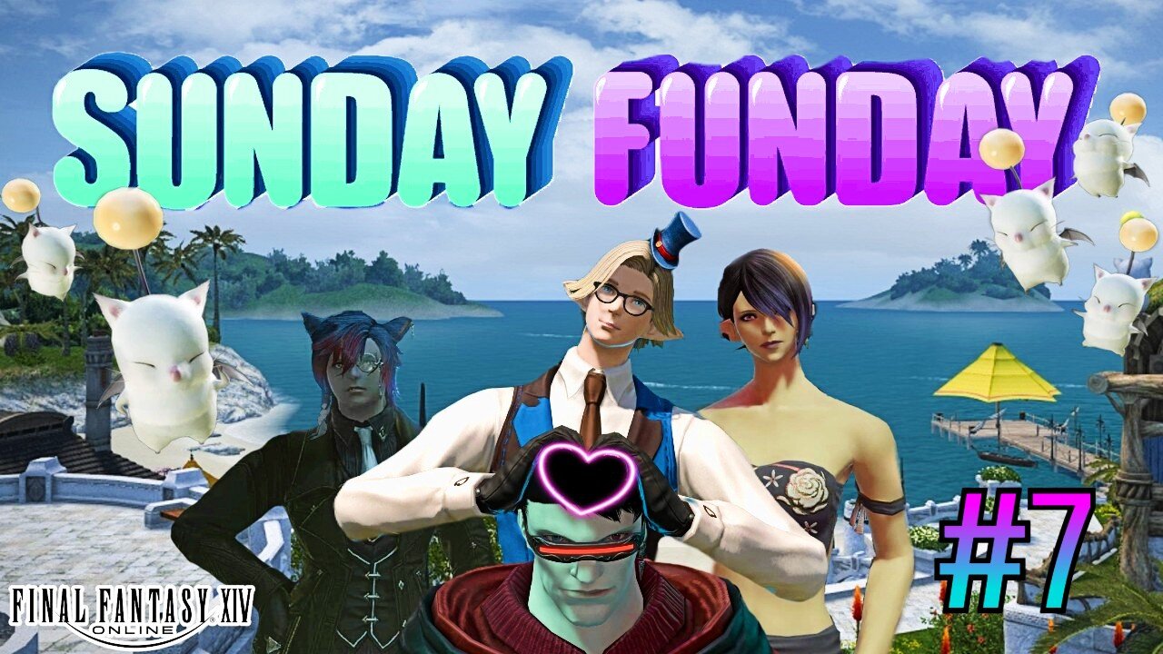 Sunday Funday with FF14 #7