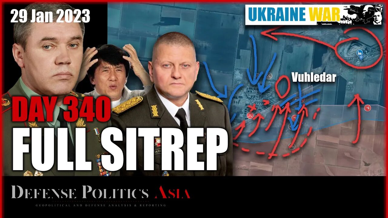 [ Ukraine SITREP ] Day 340 (29/1): Vuhledar in multiverse; fighting around Kurdyumivka & Ozarianivka