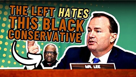 The Left HATES Clarence Thomas. Mike Lee explains why.