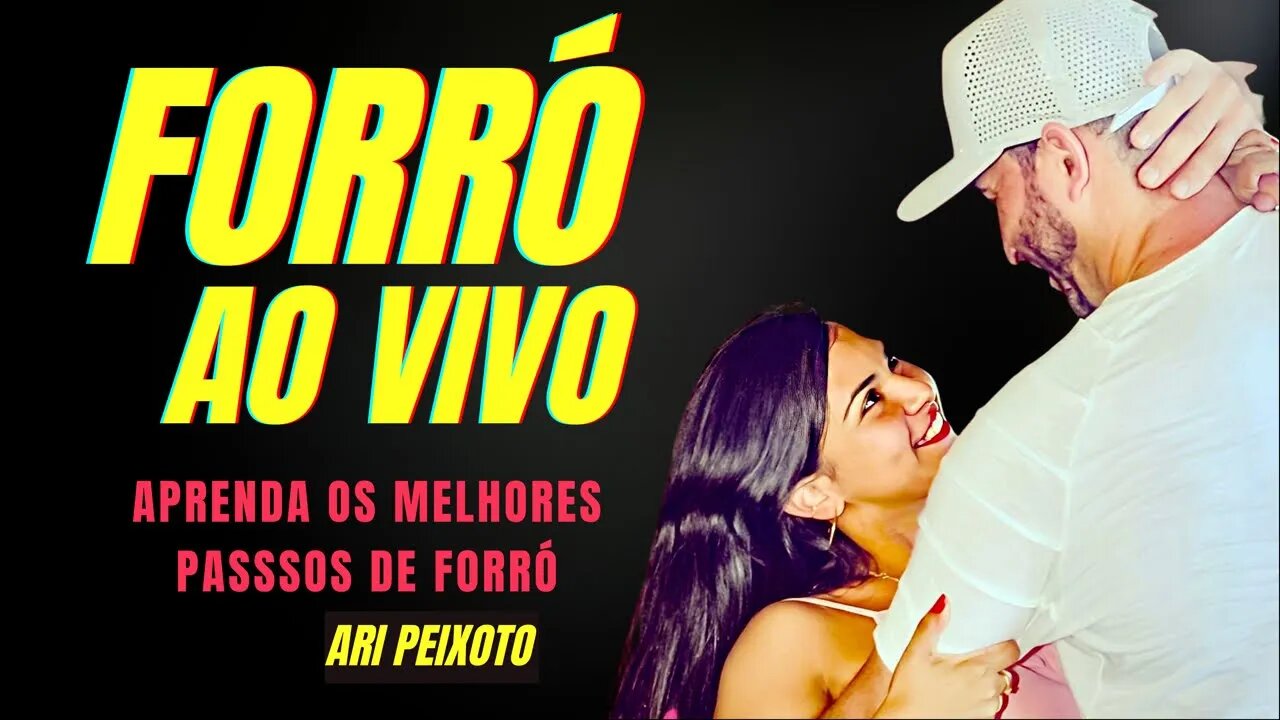 FORRÓ AO VIVO - APRENDA OS MELHORES PASSSOS DE FORRÓ / #aovivo #forró #pisadinha #iaeforró