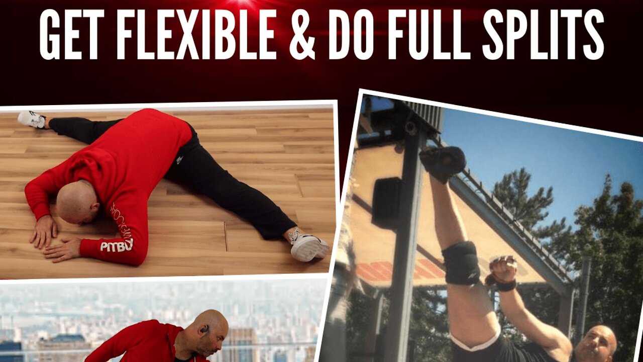 How To Do Full Splits, Unlock Hips & Gain Whole Body Flexibility