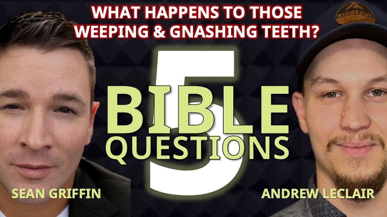 5 Bible Questions w/ Andrew LeClair & Sean Griffin