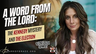 Prophet Amanda Grace - A Word from the Lord - The Kennedy Mystery and the Election - Captions