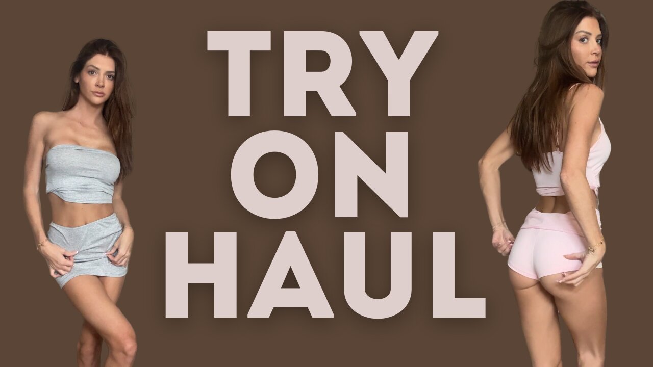 Try On Haul!