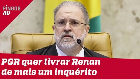 PGR quer livrar Renan de mais um inquérito