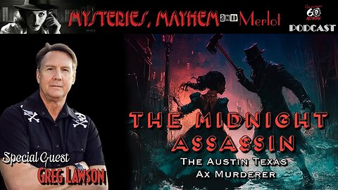 The Midnight Assassin” - Mysteries, Mayhem & Merlot