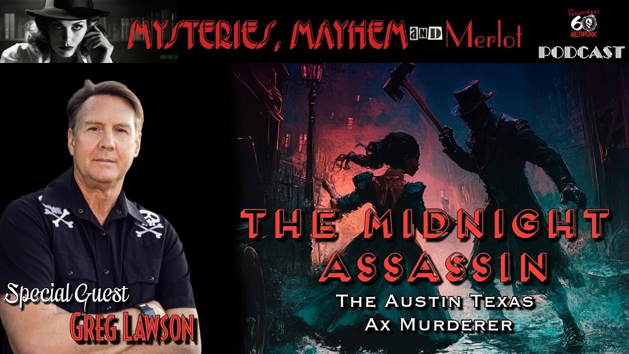 The Midnight Assassin” - Mysteries, Mayhem & Merlot