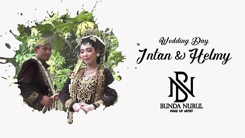 WEDDING DAY INTAN & HELMI // PART 02 PRA RESEPSI