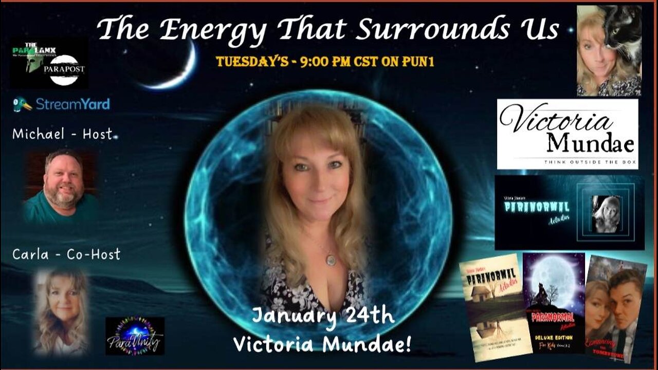 The Energy That Surrounds Us Episode Four with Victoria Mundae