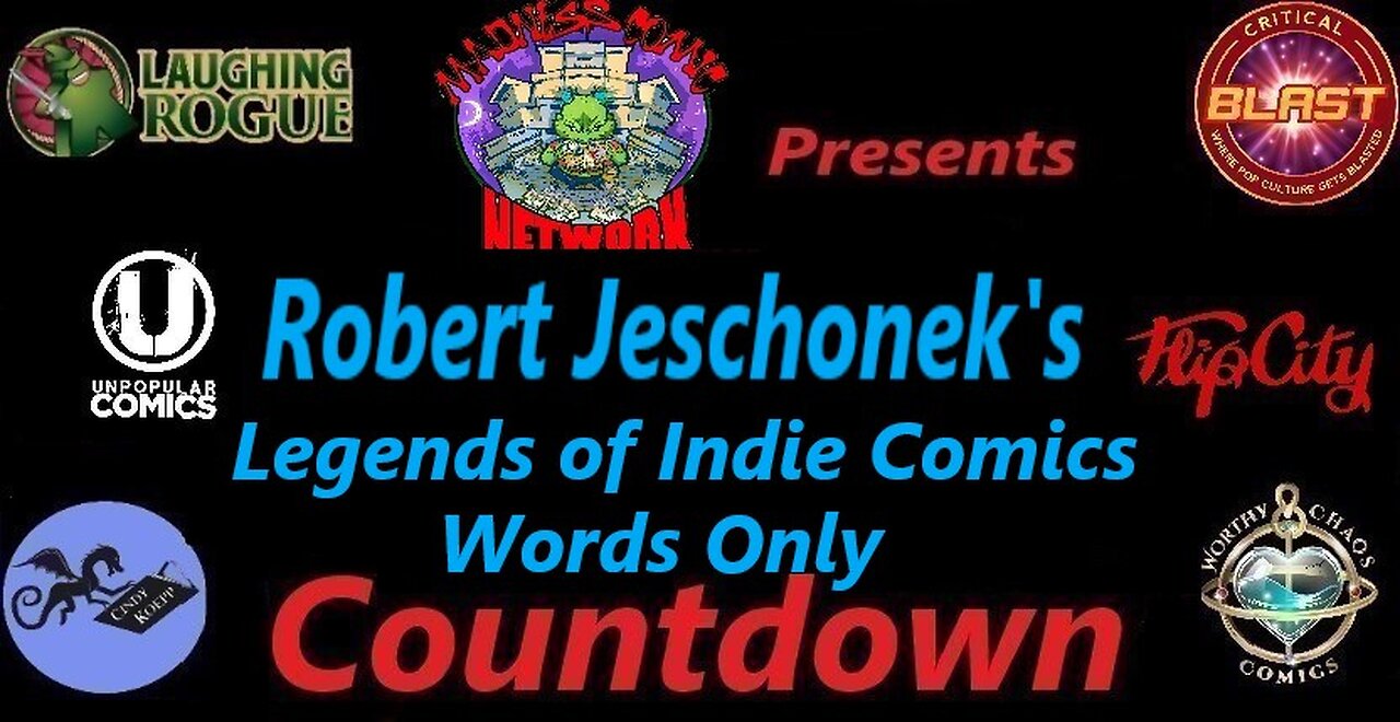 Madness Countdown w/Robert Jeschonek's "Legends of Indie Comics!"