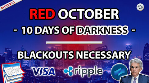 RED OCTOBER - 10 DAYS OF DARKNESS - BLACKOUTS NECESSARY