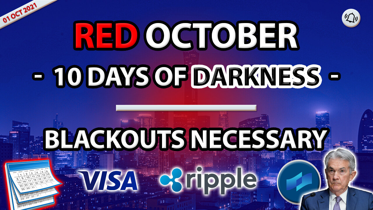 RED OCTOBER - 10 DAYS OF DARKNESS - BLACKOUTS NECESSARY