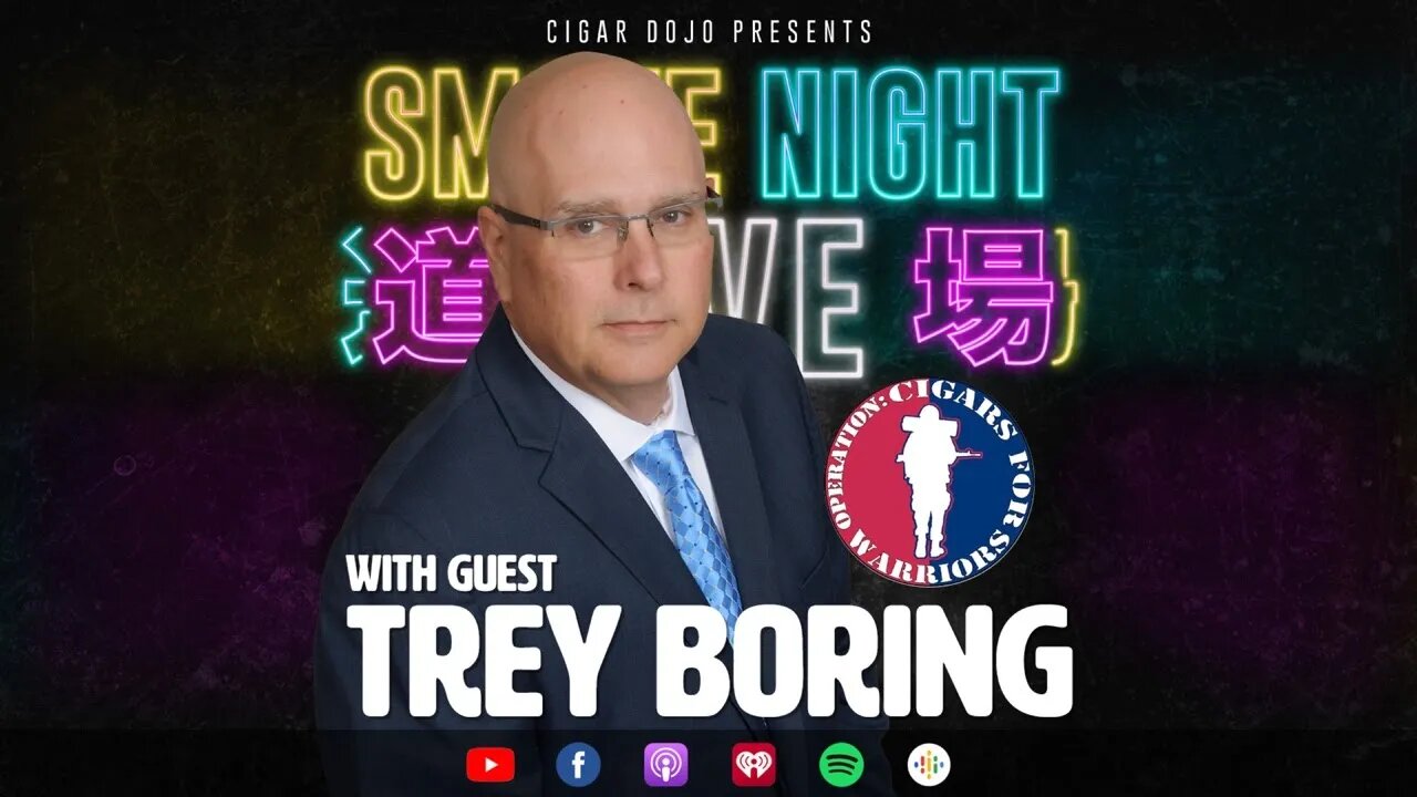 Smoke Night LIVE – Cigars for Warriors' Trey Boring