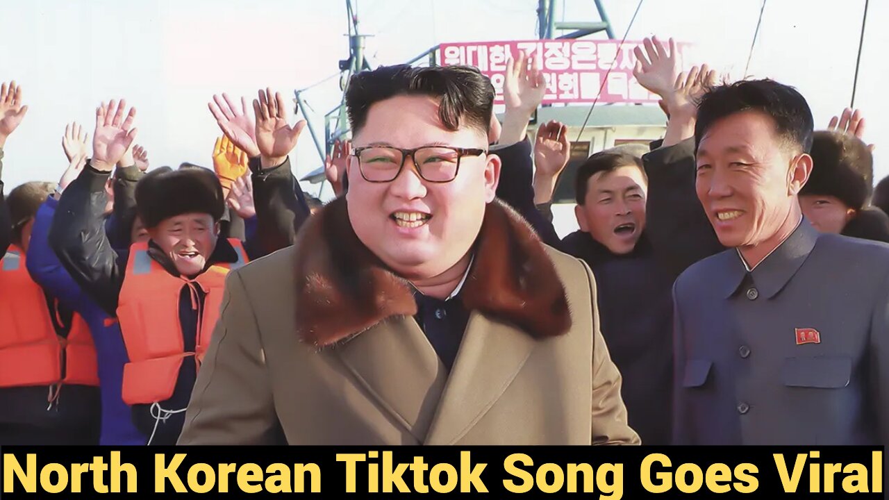 North Korean TikTok Song Goes Viral