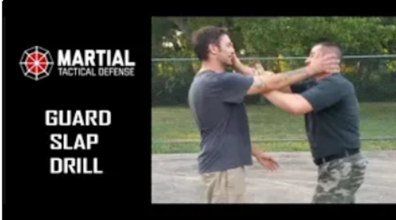 Guard slap drill