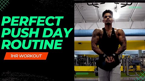 PERFECT 1 HR PUSH WORKOUT for INSANE GROWTH