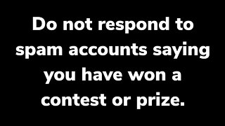 I am NOT sending messages regarding a prize.