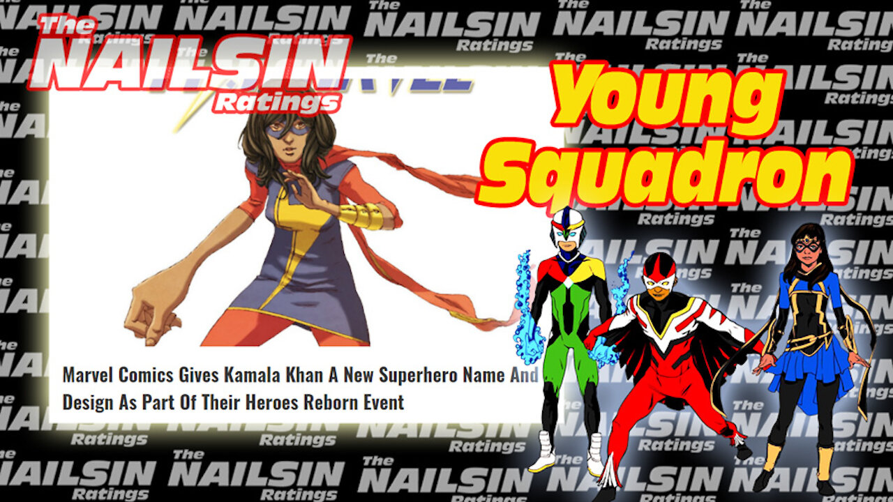 The Nailsin Ratings: Young Squadron