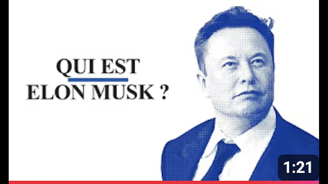 Qui Est Elon MUSK ?