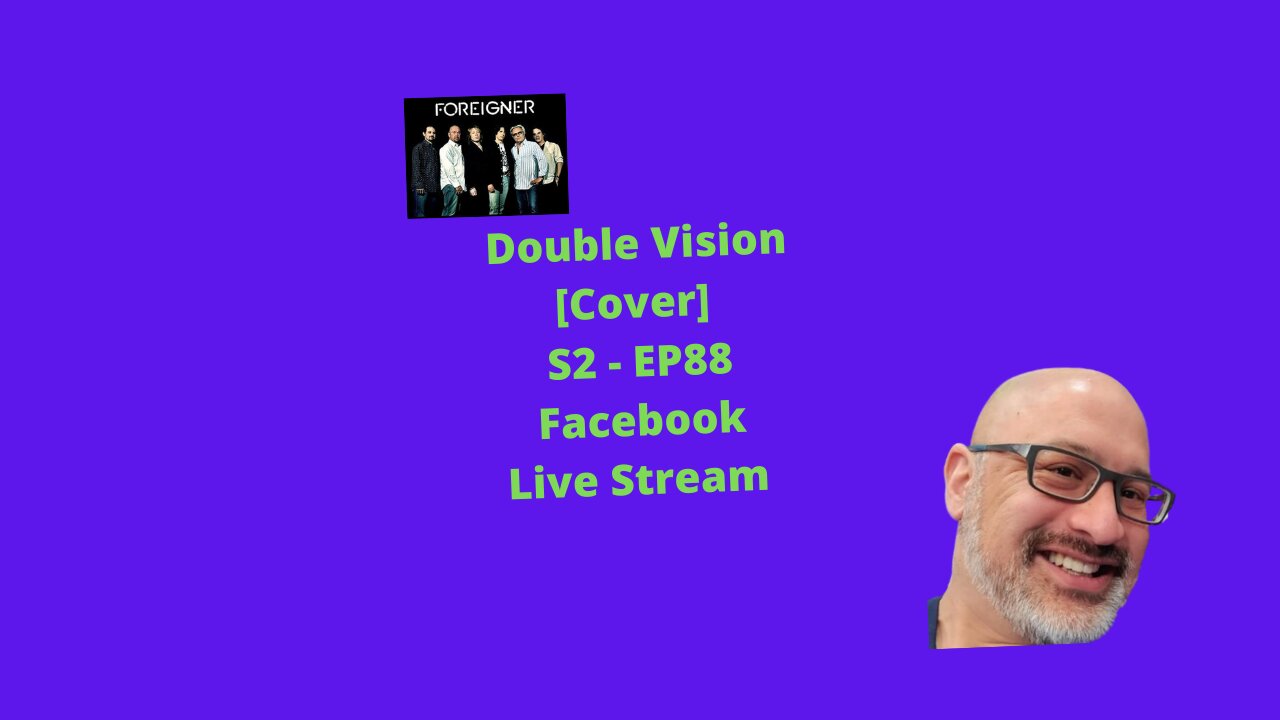 Double Vision [Cover] S2 - EP88 Facebook Live Stream