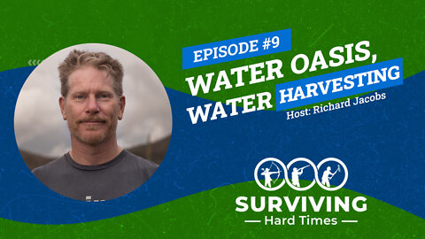 The Worth of Your Own Personal Water Oasis, Anywhere – Water Harvesting Explained