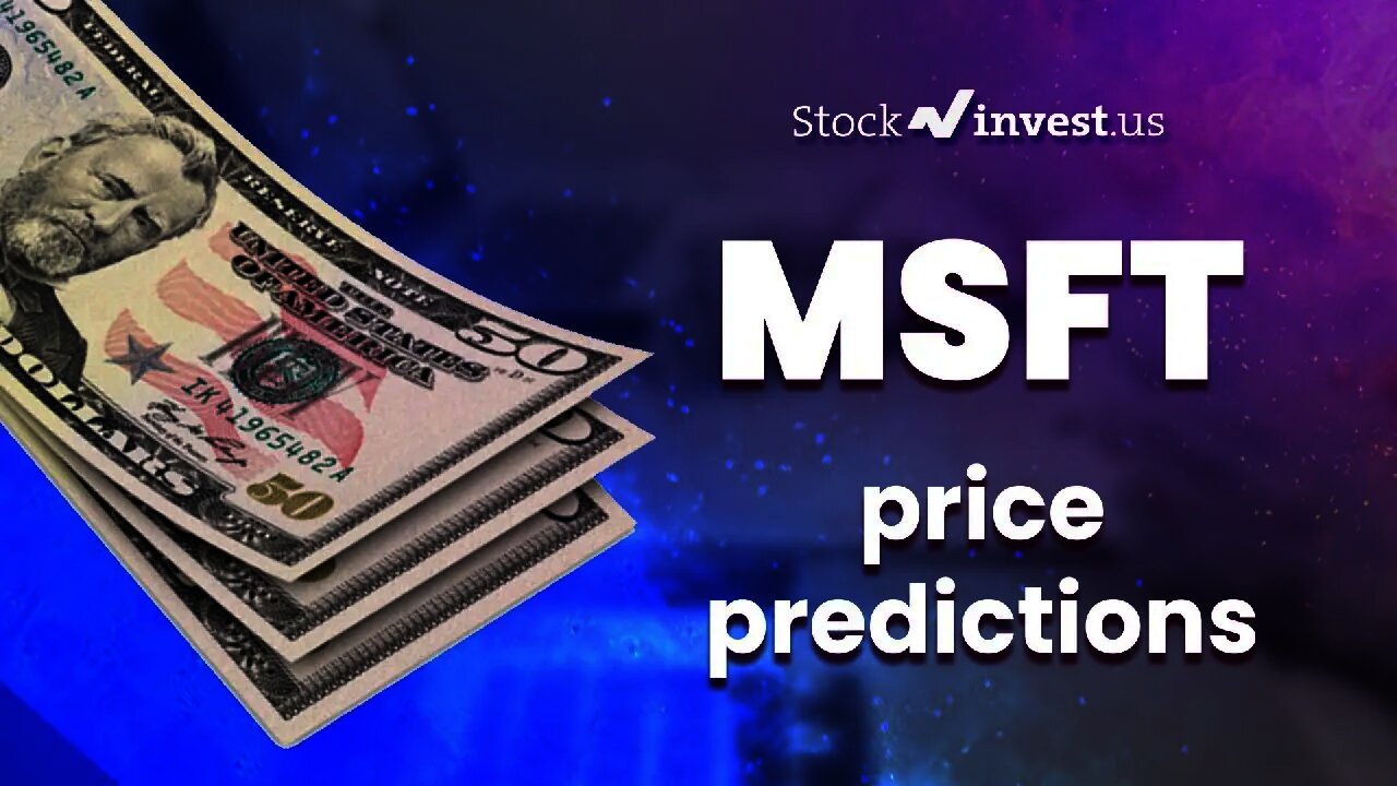 MSFT Price Predictions - Microsoft Stock Analysis for Monday