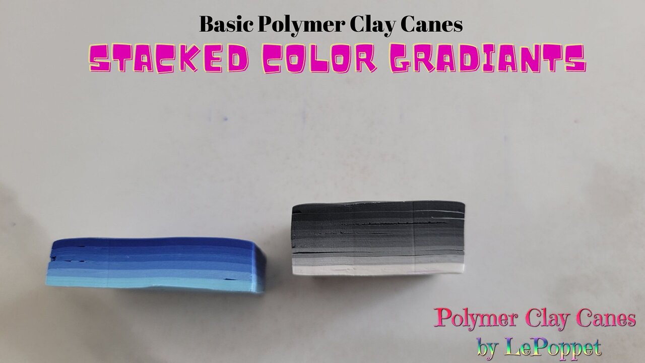 Polymer Clay Basics: Stacked Color Gradient Canes