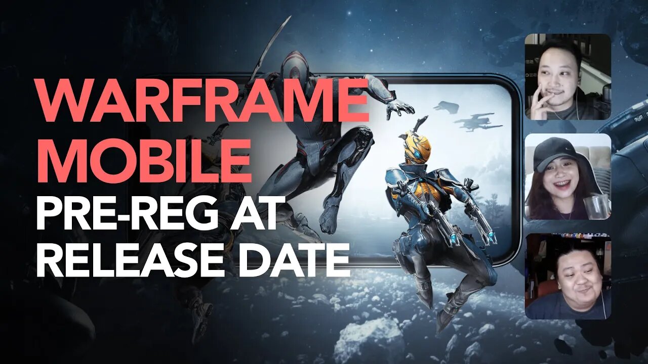 Warframe Mobile Pre-Registration at Release Date