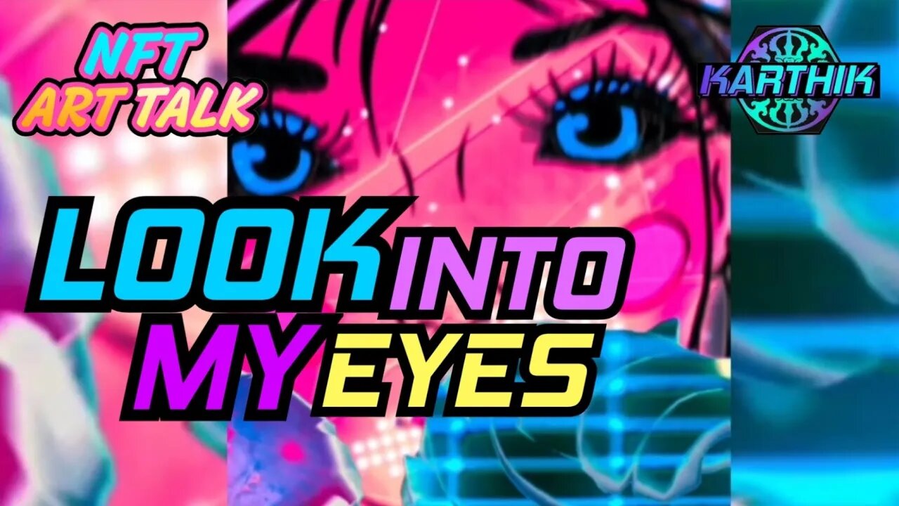 🎶📽🎨 Look into my Eyes light years in time by @karthik_nft