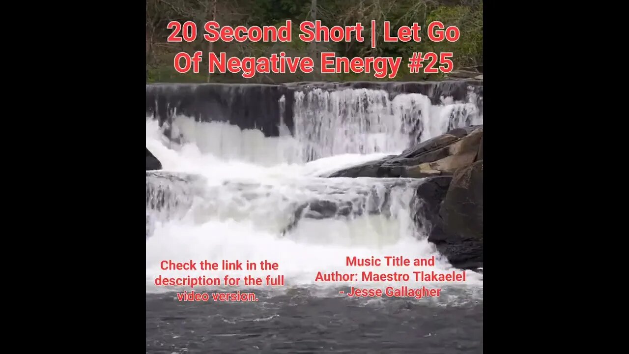 20 Second Short Of Let Go Of Negative Energy | #meditation #shorts #shortsvideo #waterfall #25